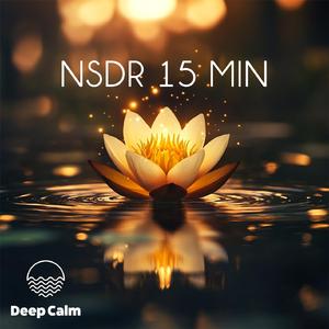NSDR 15 min (Meditation)