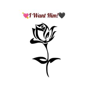 I Want Him!