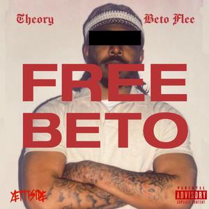 Free Beto (feat. Beto Flee)