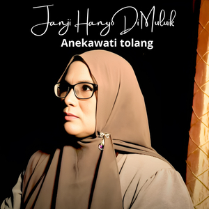 Janji Hanyo Di Muluik