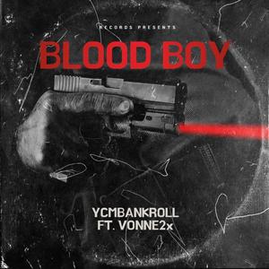 Blood Boy (feat. Vonne2x)