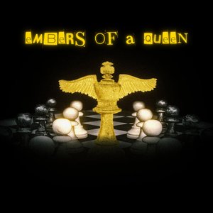 Embers of a Queen (Remix)