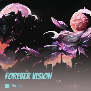Forever Vision