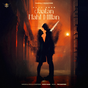 Jaatan Nahi Milian