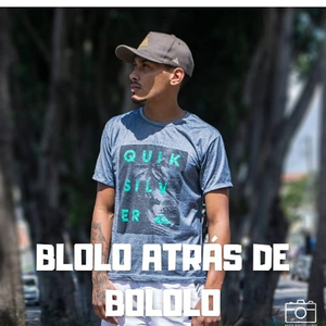 Bololo Atrás De Bololo