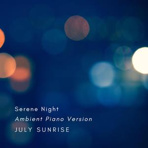 Serene Night (Ambient Piano Version)