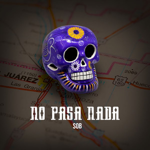 No Pasa Nada