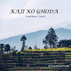 KAJI KO GHODA