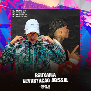 Bruxaria Devastaçao Abissal