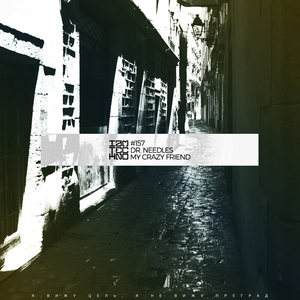 My Crazy Friend (Original Mix)