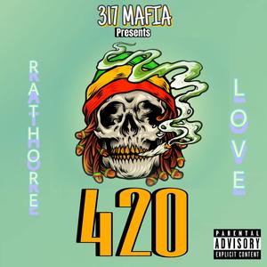 420 (feat. Rathore)