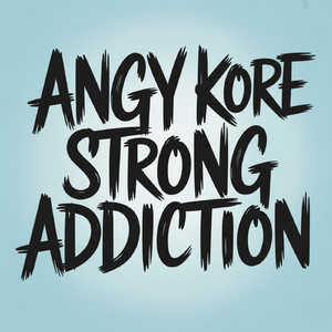 Strong Addiction (Original Mix)