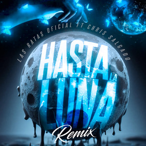 Hasta La Luna (feat. Chris Salgado)