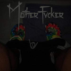 MotherFvcker