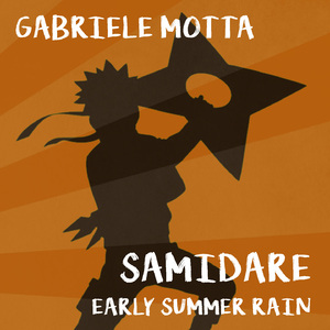 Samidare (Early Summer Rain) (From "Naruto Shippuden")