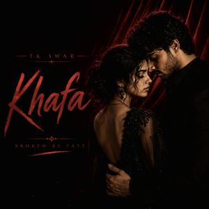 Khafa (Broken By Fate)