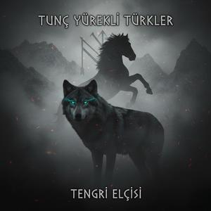 Tunç Yürekli Türkler