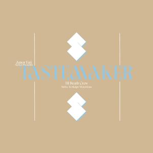 TASTEMAKER (feat. Pazos)