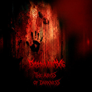 The Abyss of Darkness