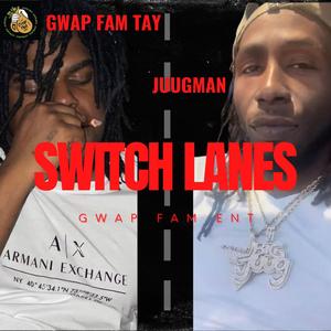 Switch Lanes (feat. Yung Ralph)
