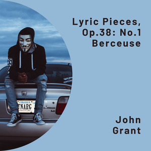 Lyric Pieces, Op.38: No.1 Berceuse
