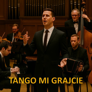 Tango Mi Grajcie
