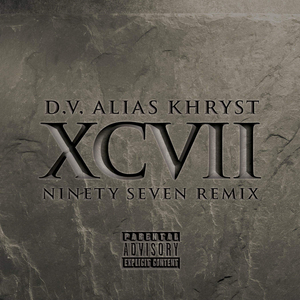 XCVII (Ninety Seven Remix)