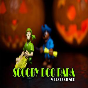 Scooby Doo PaPa