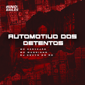 Automotivo dos Detentos