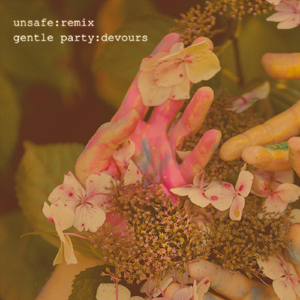 Unsafe (Devours Remix)