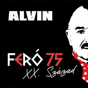 XX. SZÁZAD (FERÓ 75)