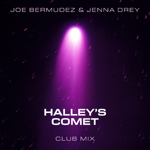 Halley's Comet (Club Mix Radio Edit)