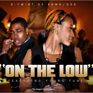On the Low (feat. Young Tune)