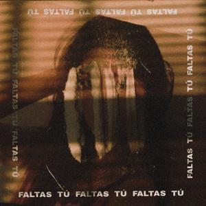 Faltas tú