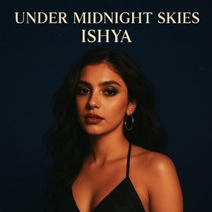 UNDER MIDNIGHT SKIES