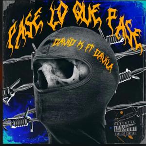 PASE LO QUE PASE (feat. Dávila)
