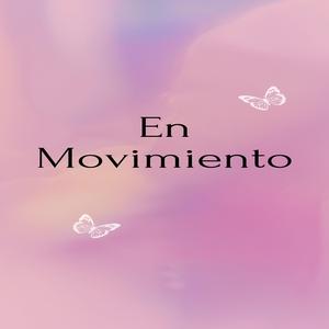 En Movimiento