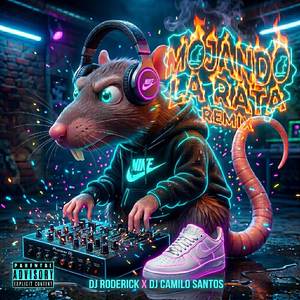Mojando La Rata (Remix)