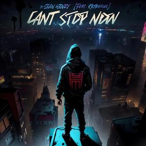 Can't Stop Now (feat. Keybeaux)