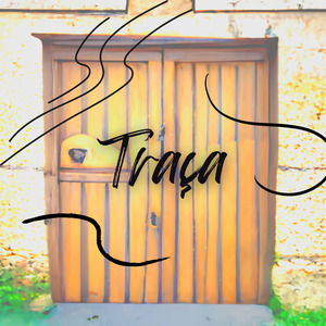 Traça