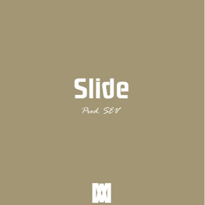 Slide (Prod. SEV)