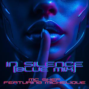 In Silence (feat. Michelique) (Blue Mix)