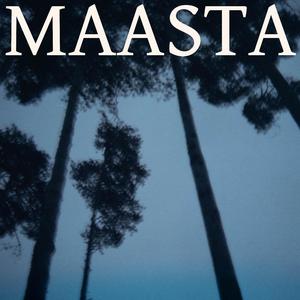 Maasta