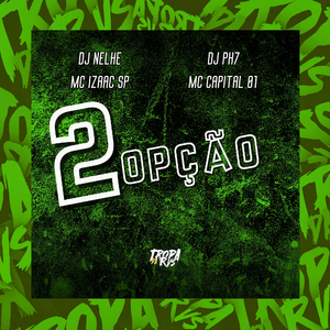 2 Opção
