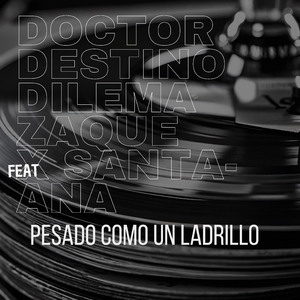 Pesado Como un Ladrillo (Unstru)