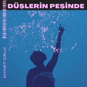 Düşlerin Peşinde