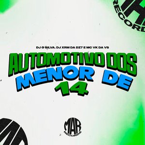 Automotivo dos Menor de 14