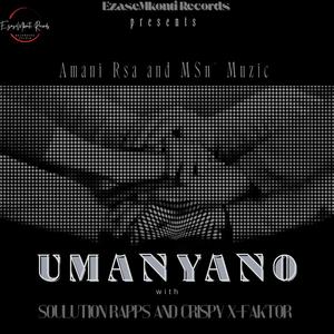 uManyano (with Soulution Rapps & Crispy X-Faktor)