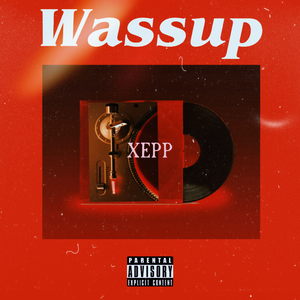 WASSUP(prod. G.Ladio)