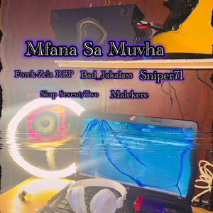 Mfana_Sa_Muvha
